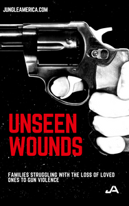 Unseen Wounds: Families Struggling with the Loss of Loved Ones to Gun Violence